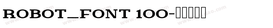 Robot_Font 100字体转换